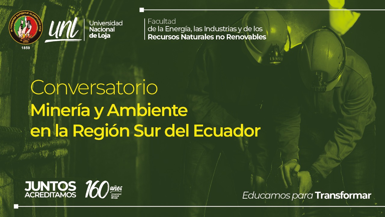 Conversatorio Minería y Ambiente en la Región Sur del Ecuador