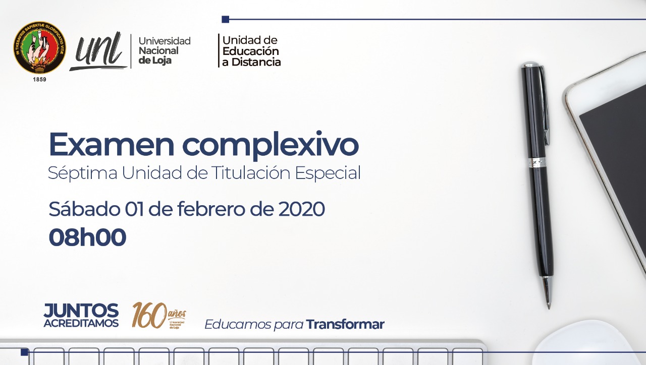 Examen complexivo |VII Unidad de Titulación Especial | Unidad de Educación a Distancia