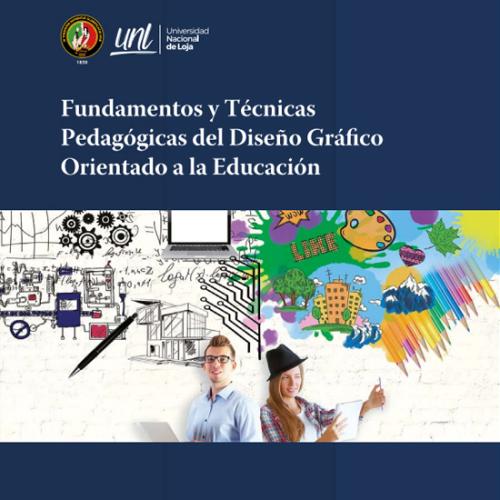 Fundamentos y técnicas pedagógicas del diseño gráfico orientado a la educación