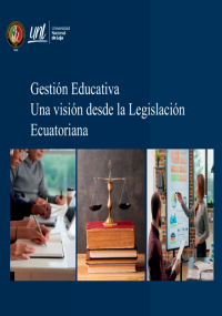Gestión Educativa Una visión desde la Legislación Ecuatoriana