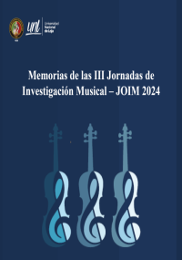 Memorias de las III Jornadas de Investigación Musical – JOIM 2024